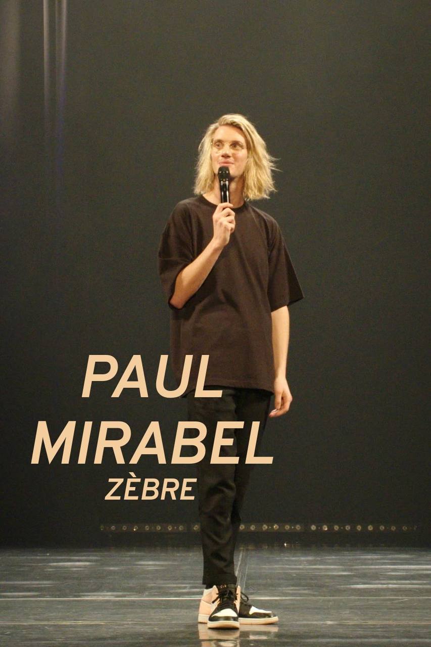 Paul Mirabel : Zèbre(Spectacle) : la critique Télérama